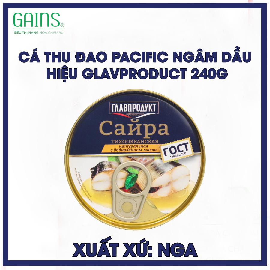 Cá thu đao Pacific ngâm dầu  hiệu Glavproduct 240g