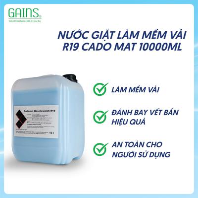 Nước giặt làm mềm vải R19 Cado Mat 10000ml 